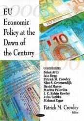 EU Economic Policy at the Dawn of the Century