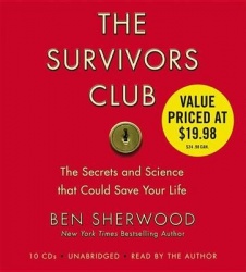 The Survivors Club - The Secrets and Science That Could Save Your Life
