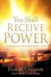 You Shall Receive Power