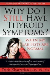 Why Do I Still Have Thyroid Symptoms? When My Lab Tests Are Normal