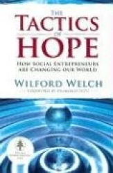 The Tactics of Hope: Your Guide to Becoming a Social Entrepreneur