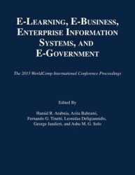 e-Learning, e-Business, Enterprise Information Systems, and e-Government