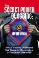 Secret Power of Blogging