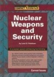 Nuclear Weapons and Security