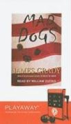 Mad Dogs