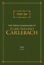 The Torah Commentary of Rabbi Shlomo Carlebach Exodus