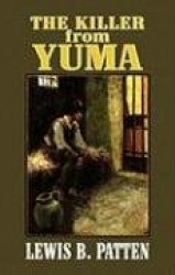The Killer from Yuma