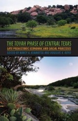 The Toyah Phase of Central Texas - Late Prehistoric Economic and Social Processes