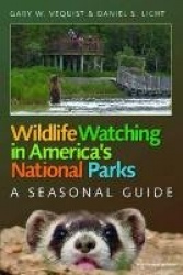 Wildlife Watching in America`s National Parks - A Seasonal Guide