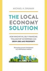 The Local Economy Solution - How Innovative, Self-Financing 