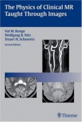 The Physics of Clinical MR Taught Through Images