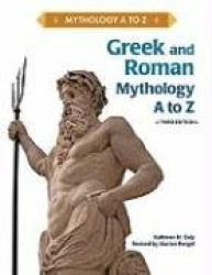 Greek and Roman Mythology a to Z