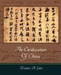 The Civilization of China
