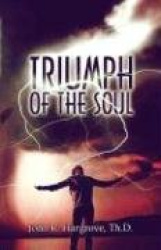 Triumph of the Soul