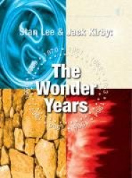 Stan Lee&Jack Kirby: The Wonder Years