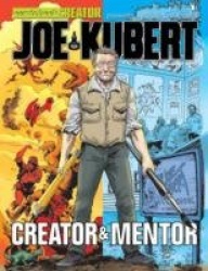Joe Kubert: A Tribute to the Creator&Mentor