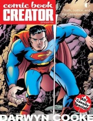 Comic Book Creator 46: Darwyn Cooke - Truth, Justice and the Canadian Way!
