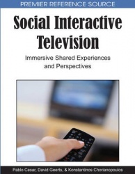 Social Interactive Television - Immersive Shared Experiences and Perspectives