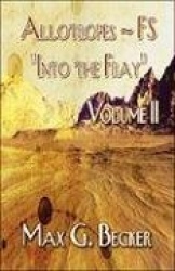 Allotropes - Fs Into the Fray: Volume II