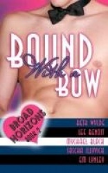 Bound with a Bow