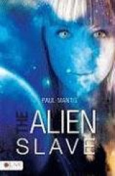 The Alien Slave