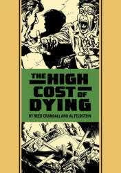 The High Cost of Dying & Other Stories