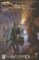 The Darkness Accursed Volume 5
