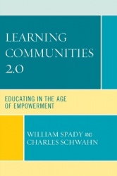 Learning Communities 2.0 - Educating in the Age of Empowerment