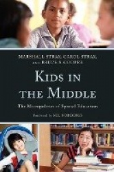 Kids in the Middle - The Micro Politics of Special Education