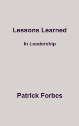 Lessons Learned - In Leadership