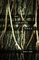 The Shrinking Jungle - A Novel