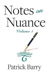 Notes on Nuance - Volume 1