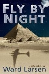 Fly by Night - A Jammer Davis Thriller