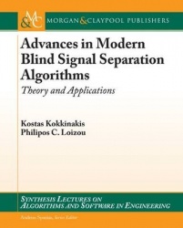 Advances in Modern Blind Signal Separation Algorithms - Theory and Applications