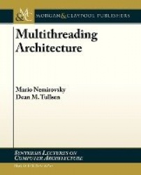 Multithreading Architecture