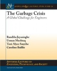 The Garbage Crisis - A Global Challenge for Engineers