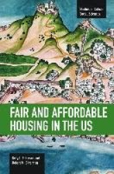 Fair And Affordable Housing In The Us: Trends, Outcomes, Future Directions - Studies in Critical Social Sciences, Volume 33