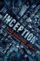Inception - The Shooting Script