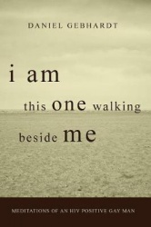 I Am This One Walking Beside Me