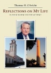 Reflections on My Life - In the Kingdom and the Academy