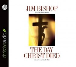 The Day Christ Died