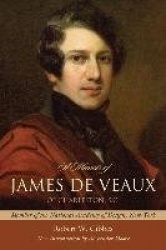 A Memoir of James De Veaux, of Charleston, S.C. - Member of the National Academy of Design, New-York