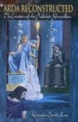Arda Reconstructed - The Creation of the Published Silmarillion