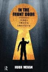In the Front Door - Creating a College-bound Culture of Learning