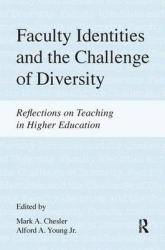 Faculty Identities and the Challenge of Diversity - Reflections on Teaching in Higher Education