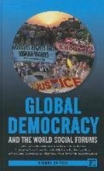 Global Democracy and the World Social Forums