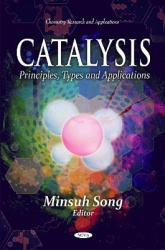 Catalysis - Principles, Types & Applications