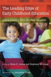 The Leading Edge of Early Childhood Education - Linking Science to Policy for a New Generation