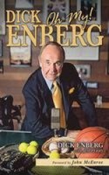 Dick Enberg - Oh My!