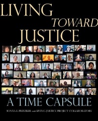 Living Toward Justice - A Time Capsule